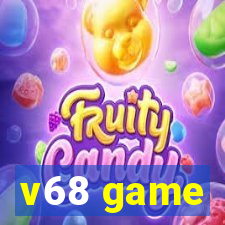 v68 game